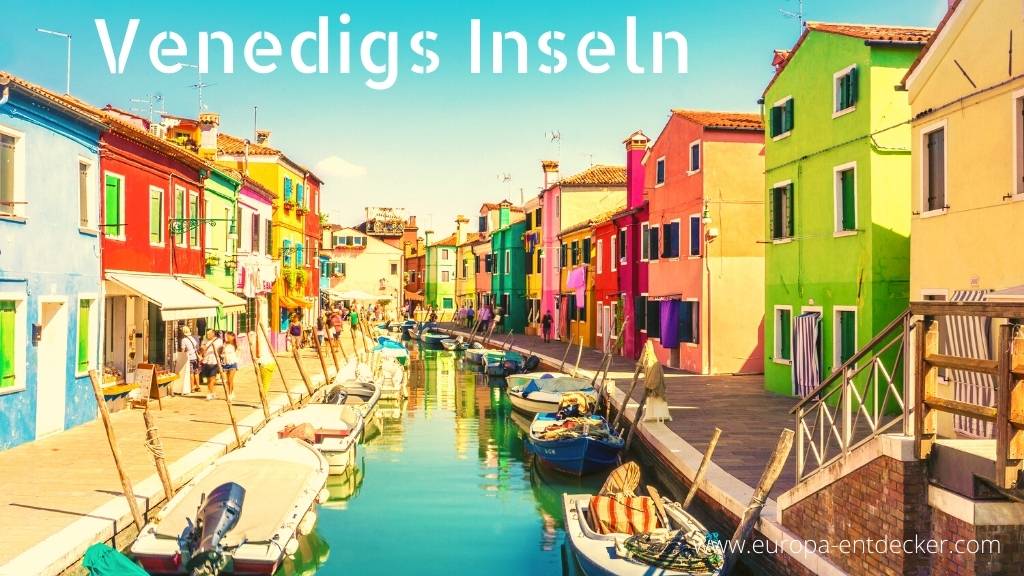 Venedigs Inseln